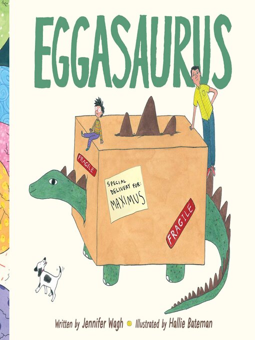 Title details for Eggasaurus by Jennifer Wagh - Available